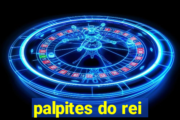 palpites do rei